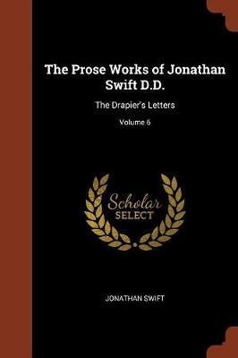 The Prose Works of Jonathan Swift D.D. by Jonathan Swift image