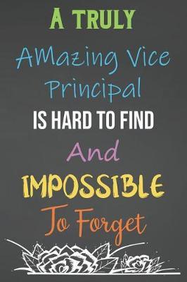 A Truly Amazing Vice Principal Is Hard To Find And Impossible To Forget image