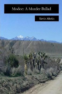 Modoc: A Murder Ballad by Kevin Akstin image