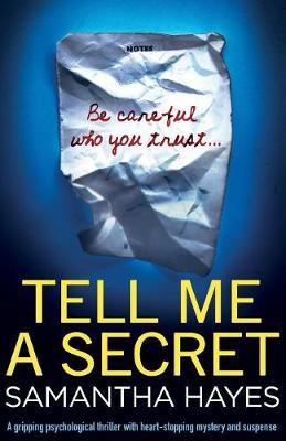 Tell Me a Secret by Samantha Hayes image