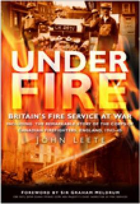 Under Fire by John Leete image