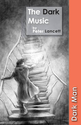 The Dark Music by Peter Lancett image