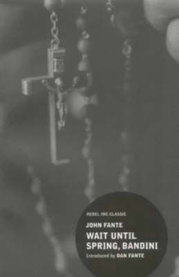 Wait Until Spring, Bandini by John Fante image
