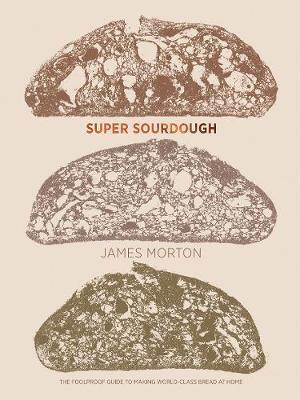 Super Sourdough by James Morton image