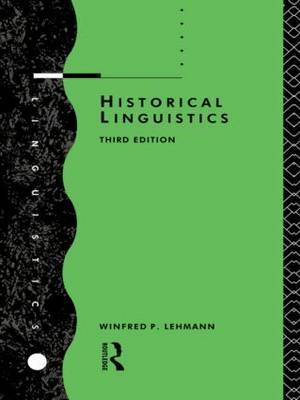 Historical Linguistics by Winfred P. Lehmann image