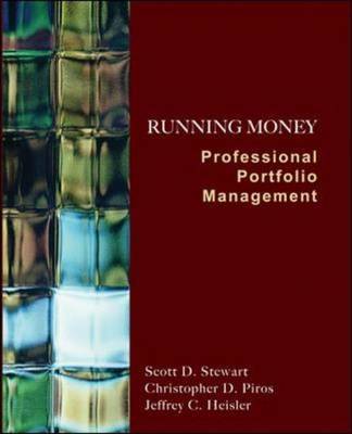 Running Money: Professional Portfolio Management on Hardback by Scott Stewart