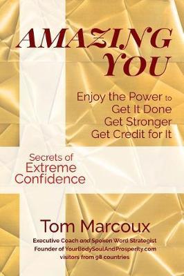 Amazing You by Tom Marcoux image