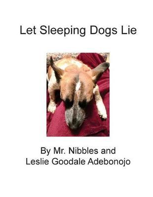 Let Sleeping Dogs Lie by Mr Nibbles image