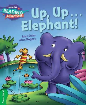 Up, Up...Elephant! Green Band by Alex Eeles image