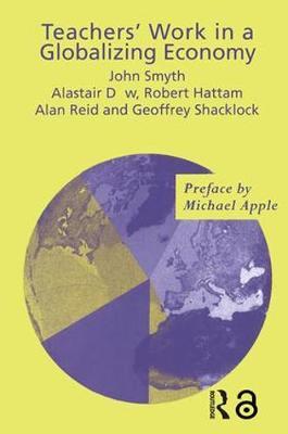 Teachers' Work in a Globalizing Economy by Alistair Dow image