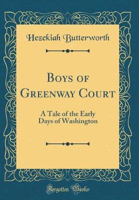 Boys of Greenway Court by Hezekiah Butterworth image
