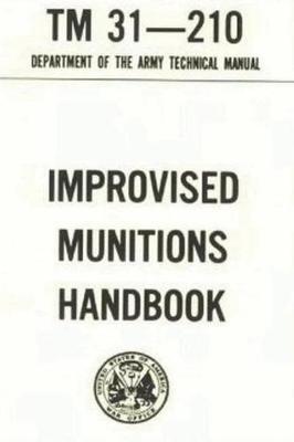 U.S. Army Improvised Munitions Handbook by Department of the Army image