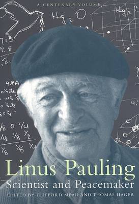 Linus Pauling, Scientist and Peacemaker image