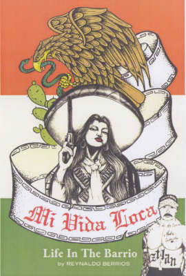 Mi Vida Loca by Reynaldo Berrios image