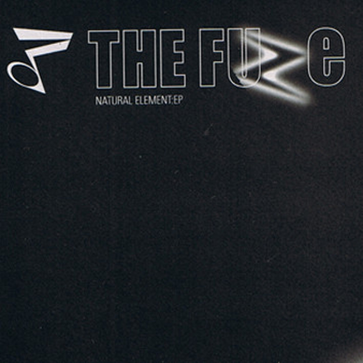 The Fuze EP by Natural Element image