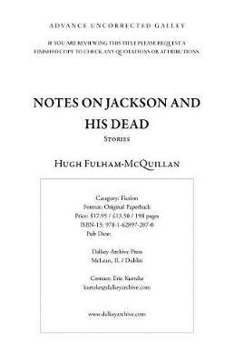 Notes on Jackson and His Dead by Hugh Fulham-McQuillan image