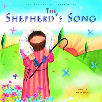The Shepherd's Song: Psalm 23 for Children by Jan Godfrey image