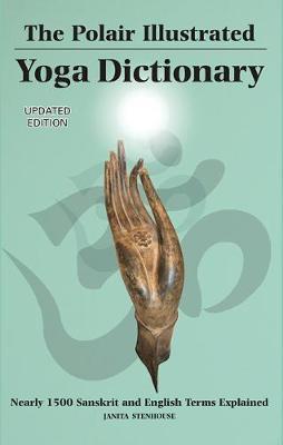 The Polair Illustrated Yoga Dictionary by Janita Stenhouse image
