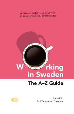 Working in Sweden by Anne Pihl image