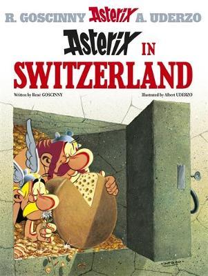 Asterix in Switzerland: Bk 16 by Rene Goscinny image