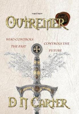 Outremer I on Hardback by D N Carter