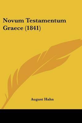 Novum Testamentum Graece (1841) by August Hahn image