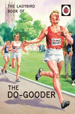 The Ladybird Book of The Do-Gooder by Jason Hazeley image