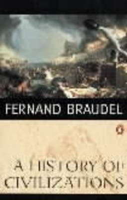 A History of Civilizations on Paperback by Fernand Braudel