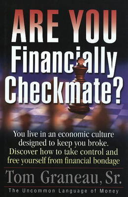 Are You Financially Checkmate? by Tom Graneau image