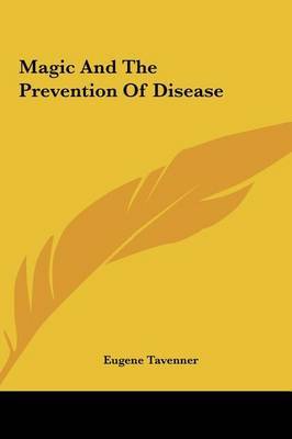 Magic and the Prevention of Disease image