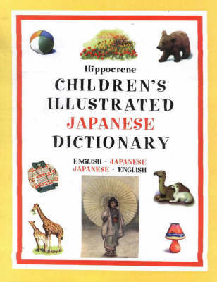 Children's Illustrated Japanese Dictionary: Japanese-English/English-Japanese image
