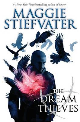 The Raven Cycle #2: The Dream Thieves by Maggie Stiefvater image