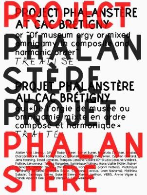 Project Phalanstere at CAC Bretigny by Pierre Bal-Blanc image