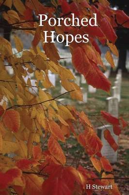 Porched Hopes by H Stewart image