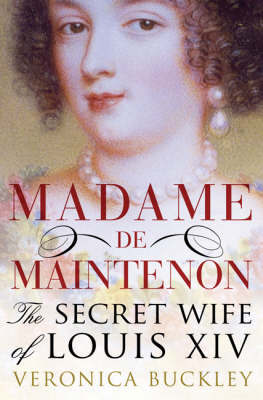 Madame de Maintenon by Veronica Buckley image