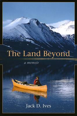 The Land Beyond by Jack D Ives image
