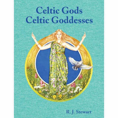 Celtic Gods, Celtic Goddesses by R.J. Stewart image