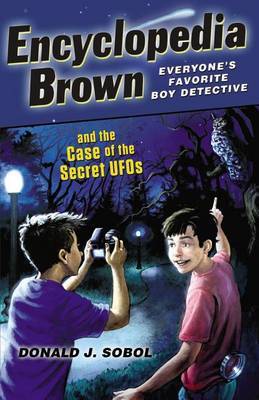 Encyclopedia Brown and the Case of the Secret UFOs by Donald J Sobol image
