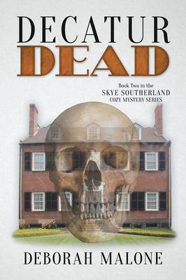 Decatur Dead by Deborah Malone image