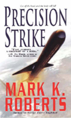 Precision Strike on Paperback by Mark K. Roberts