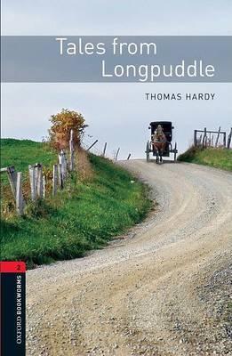 Oxford Bookworms Library: Level 2:: Tales from Longpuddle by Thomas Hardy image