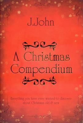 A Christmas Compendium by J John image