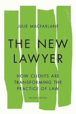The New Lawyer, Second Edition by Julie Macfarlane image