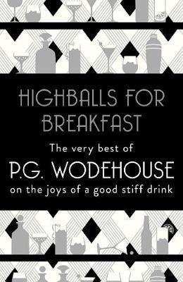 Highballs for Breakfast by P.G. Wodehouse image