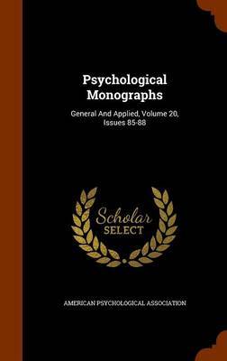 Psychological Monographs by American Psychological Association image