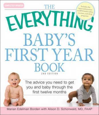 The "Everything" Baby's First Year Book by Marian Edelman Borden image