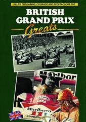 British Grand Prix Greats on DVD British Grand Prix Greats on DVD