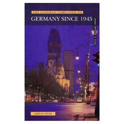 Longman Companion to Germany since 1945 by Adrian Webb image