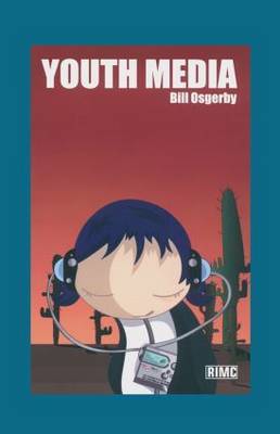 Youth Media by Bill Osgerby image