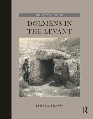 Dolmens in the Levant by James A Fraser image
